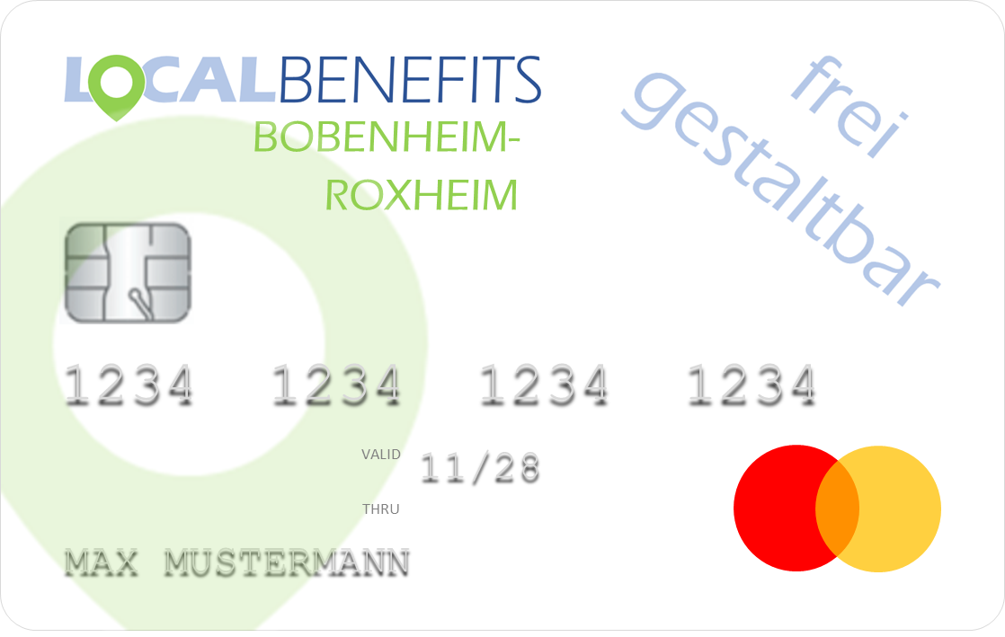 LOCALBENEFITS Sachbezugskarte zur Nutzung des steuerfreien Sachbezugs (€50) bei über 20 lokalen Händlern/Dienstleistern in Bobenheim-Roxheim.